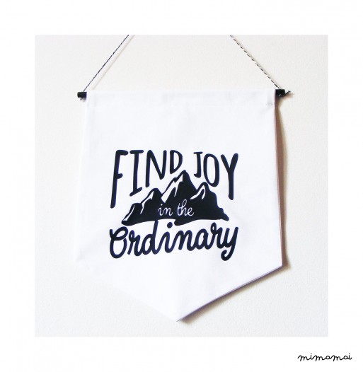 Wall Banner "Find Joy in the Ordinary"