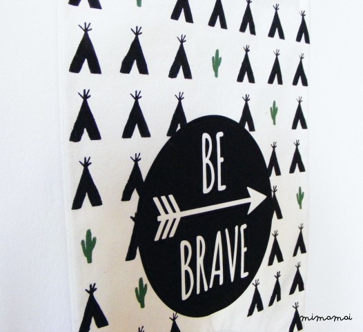 Wall Banner BE BRAVE