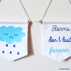 DUO Wall Banner sad cloud + quote "storms don't last forever"